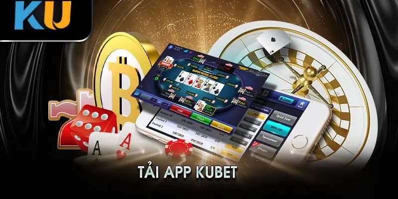 Lợi ích khi tải game bài đổi thưởng tặng vốn tại Kubet